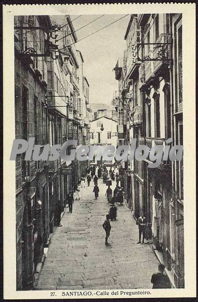 Calle del preguntoiro de santiago de compostela