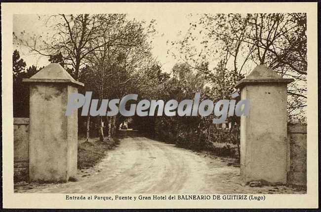 Entrada la parque, fuente y gran hotel del balneario, guitiriz (lugo)