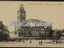 Antigua iglesia de la colegiata de medina del campo (valladolid)