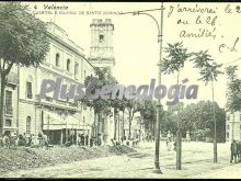 Cuartel e iglesia de santo domingo de valencia