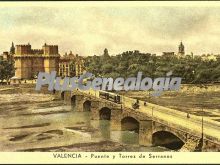 Puente y torres de los serranos de valencia