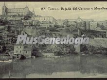 Bajada del carmen y murallas de toledo