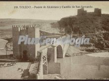 Puente de alcántara y castillo de san servando de toledo