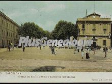 Rambla de Santa Mónica y Banco de Barcelona