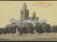 Monasterio y Carretera de Sandanyola de Sant Cugat del Vallés (Barcelona)