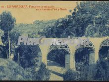 Puente en construcción en la Carretera Font y March de Esparraguera (Barcelona)