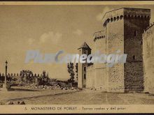 Torres reales y del prior del monasterio de poblet (tarragona)