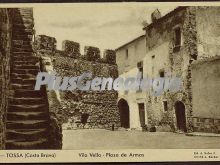 Vila vella - plaza de armas de tossa de mar (girona)