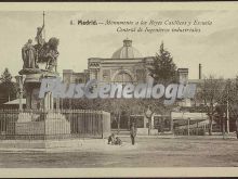 Monumento a los Reyes Católicos y Escuela Central de Ingenieros Industriales de Madrid