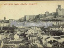 Murallas del castillo y vista parcial de antequera