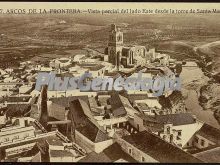 Vista parcial del lado este de arcos de la frontera desde la torre de santa maría