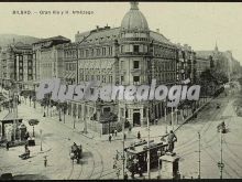 Gran vía y h. amézaga de bilbao