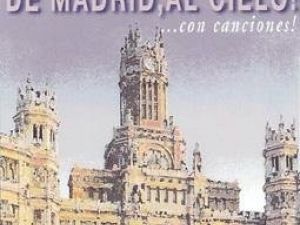 De Madrid al cielo... con canciones