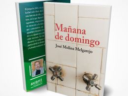 'Mañana de domingo', el nuevo libro de José Molina Melgarejo