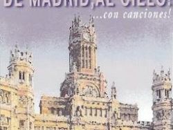 De Madrid al cielo... con canciones